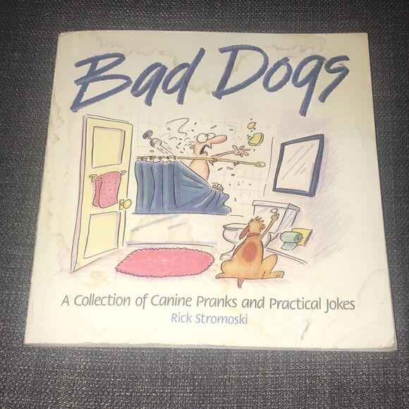 Bad Dogs, Canine Cartoon Comic Book, Funny Books, Comedy Strips, Puppy Love - Picture 1 of 6